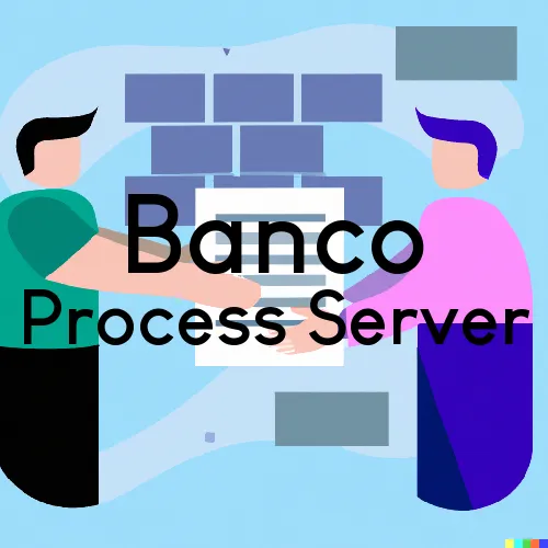 Banco, VA Process Server, “Rush and Run Process“ 