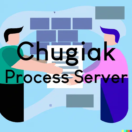 Chugiak, Alaska Process Servers