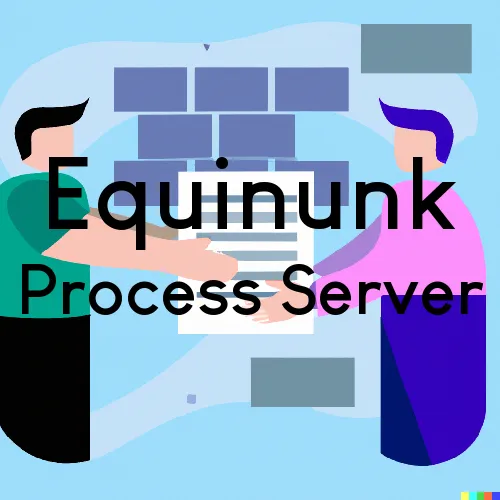 Equinunk, PA Process Server, “Server One“ 