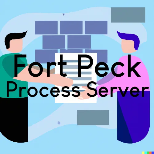 Fort Peck, Montana Process Servers