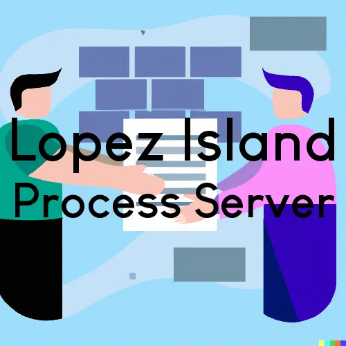 Lopez Island, Washington Process Servers