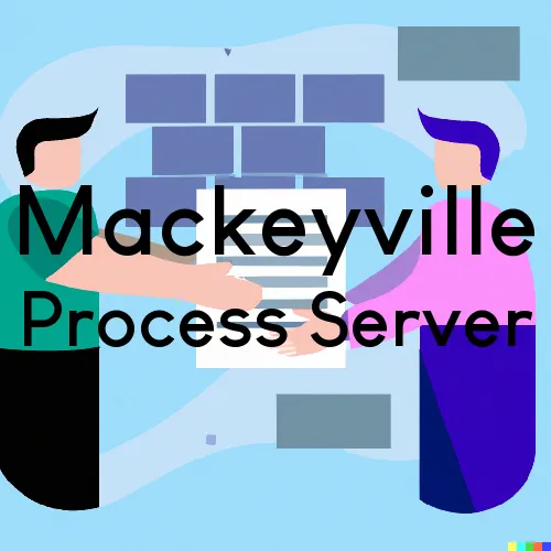 Mackeyville Process Server, “Chase and Serve“ 