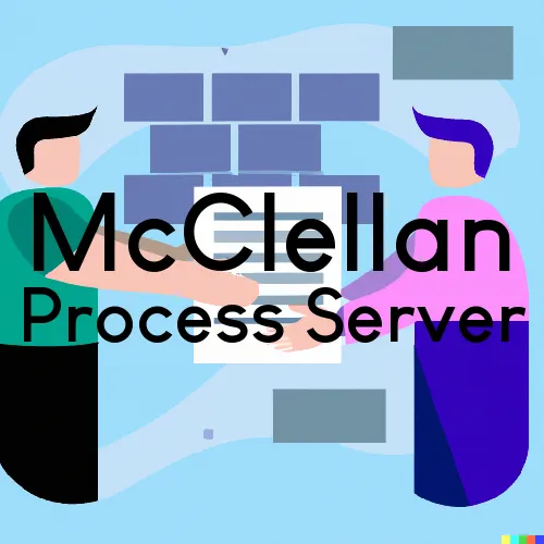 McClellan, CA Court Messengers and Process Servers
