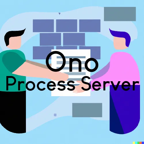 Ono, CA Court Messengers and Process Servers