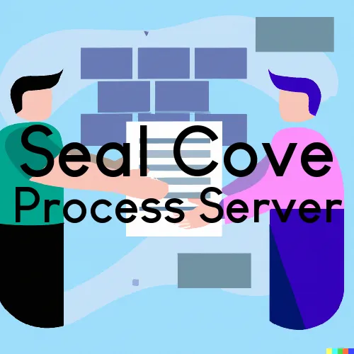 Seal Cove, ME Process Server, “Process Support“ 