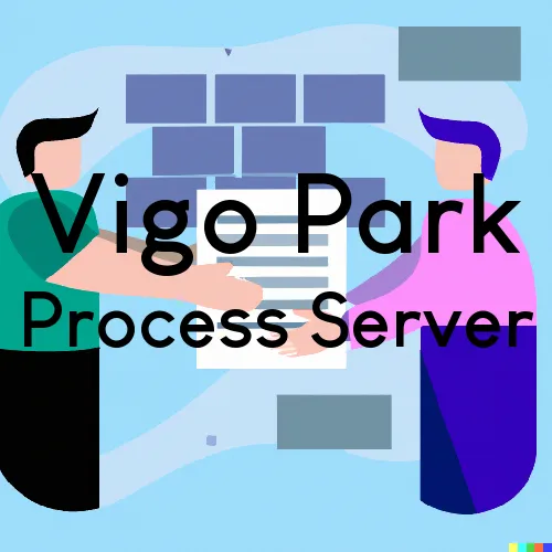 Vigo Park Process Server, “Rush and Run Process“ 