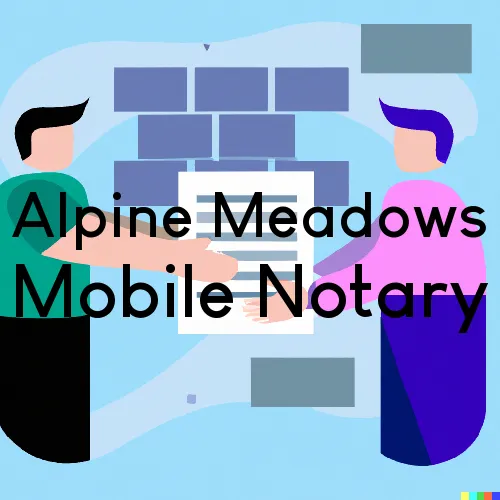 Alpine Meadows, CA Mobile Notary and Signing Agent, “Benny's On Time Notary“ 