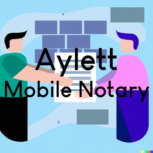 Aylett, VA Mobile Notary and Traveling Signing Services 
