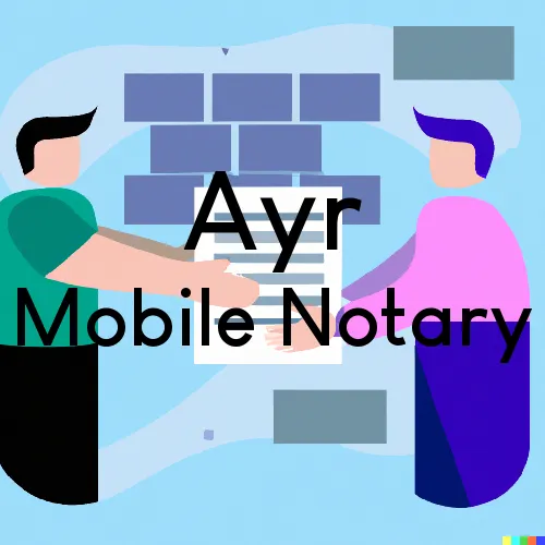 Ayr, ND Mobile Notary and Traveling Signing Services 