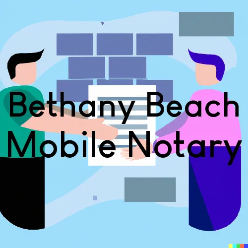 Bethany Beach, DE Mobile Notary and Traveling Signing Services 