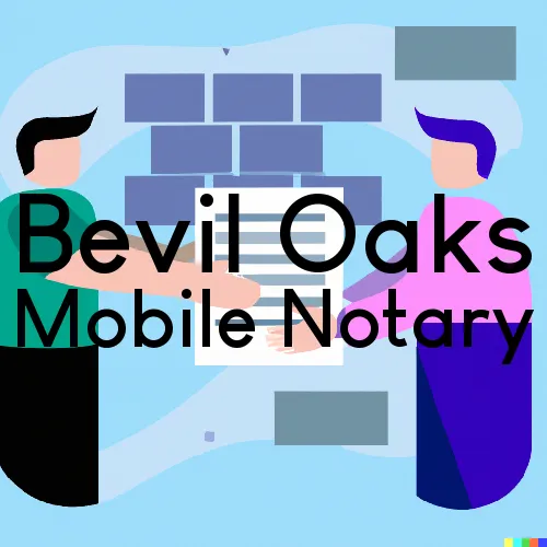 Bevil Oaks, TX Traveling Notary, “Best Services“ 