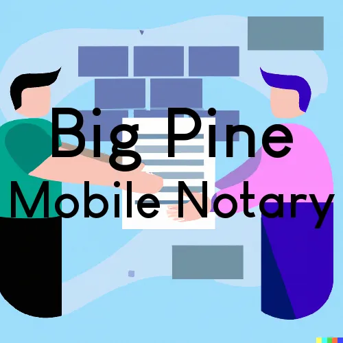 Big Pine, CA Mobile Notary and Signing Agent, “Gotcha Good“ 