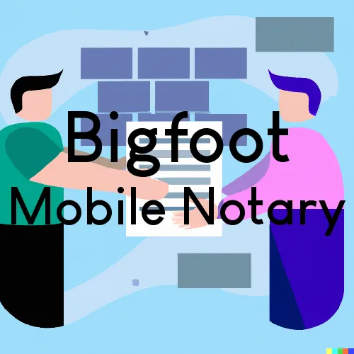 Bigfoot, TX Mobile Notary and Signing Agent, “Gotcha Good“ 