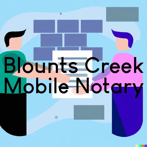 Blounts Creek, NC Traveling Notary Services