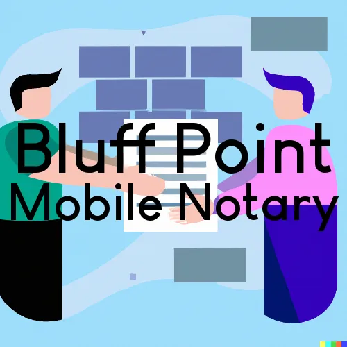 Bluff Point, NY Mobile Notary and Traveling Signing Services 
