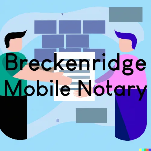 Traveling Notary in Breckenridge, MO