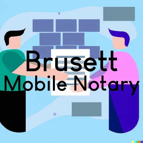 Traveling Notary in Brusett, MT