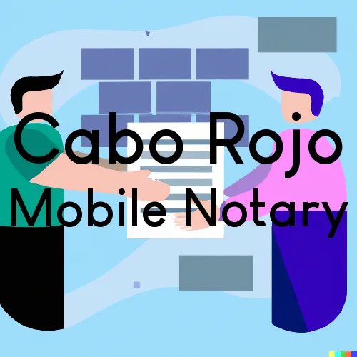 Cabo Rojo, PR Traveling Notary, “Best Services“ 
