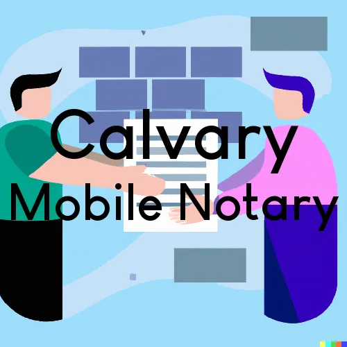Traveling Notary in Calvary, GA