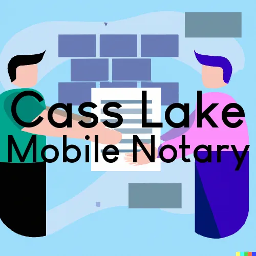 Cass Lake, MN Mobile Notary and Traveling Signing Services 