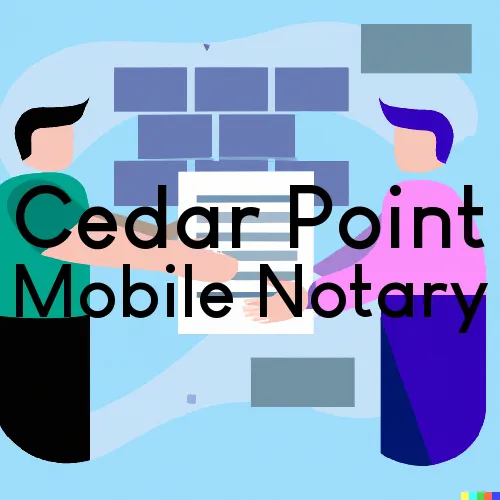 Cedar Point, IL Traveling Notary Services