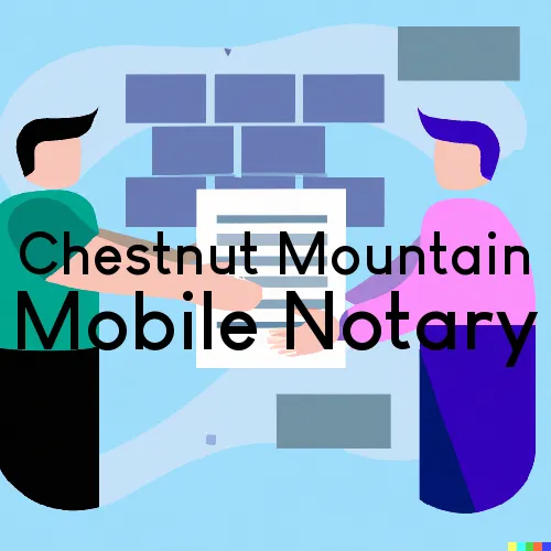 Traveling Notary in Chestnut Mountain, GA