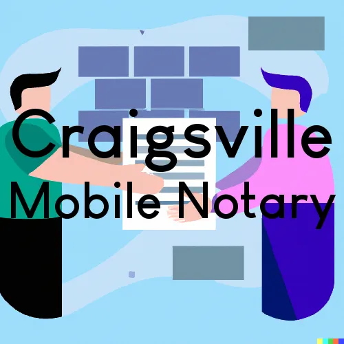 Traveling Notary in Craigsville, WV