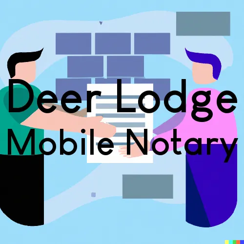 Deer Lodge, MT Mobile Notary and Signing Agent, “Best Services“ 