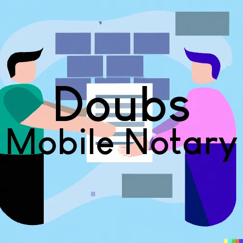 Doubs, MD Mobile Notary and Traveling Signing Services 