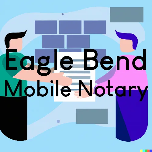 Eagle Bend, MN Mobile Notary and Traveling Signing Services 