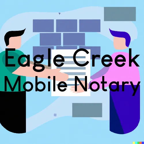 Traveling Notary in Eagle Creek, OR