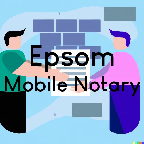Traveling Notary in Epsom, NH