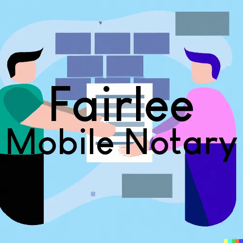 Traveling Notary in Fairlee, VT