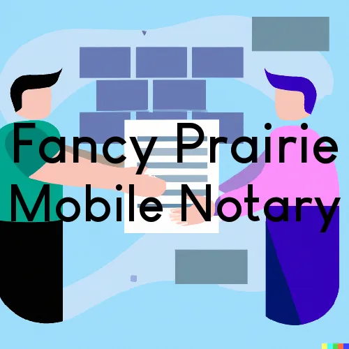 Traveling Notary in Fancy Prairie, IL