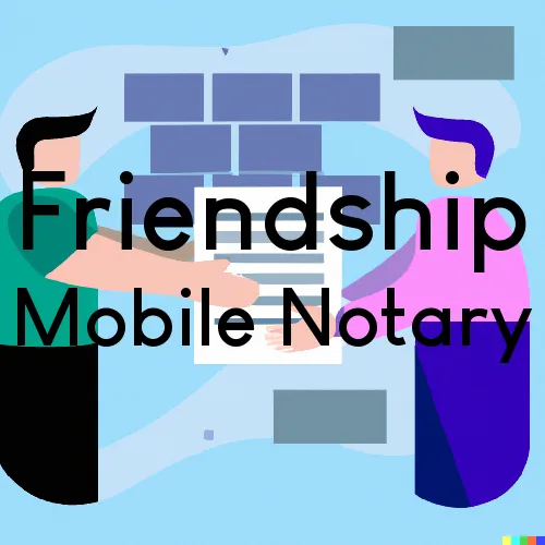 Traveling Notary in Friendship, AR
