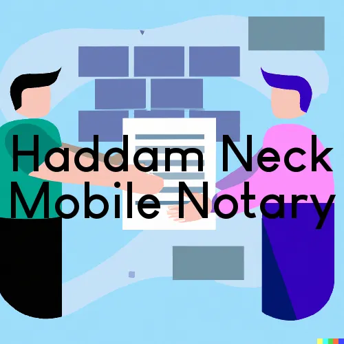 Traveling Notary in Haddam Neck, CT
