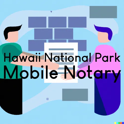 Hawaii National Park, HI Traveling Notary Services