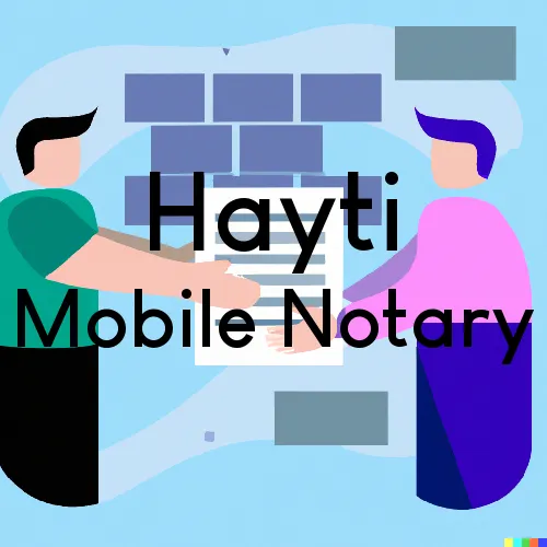 Traveling Notary in Hayti, MO