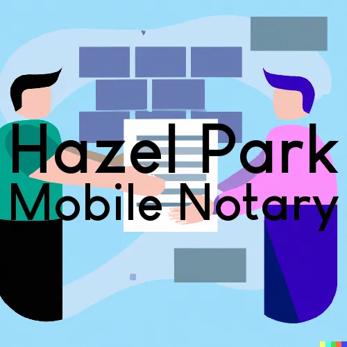 Traveling Notary in Hazel Park, MI