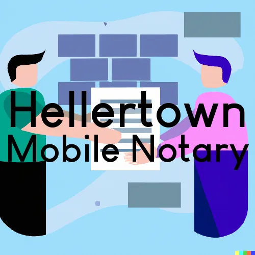 Traveling Notary in Hellertown, PA
