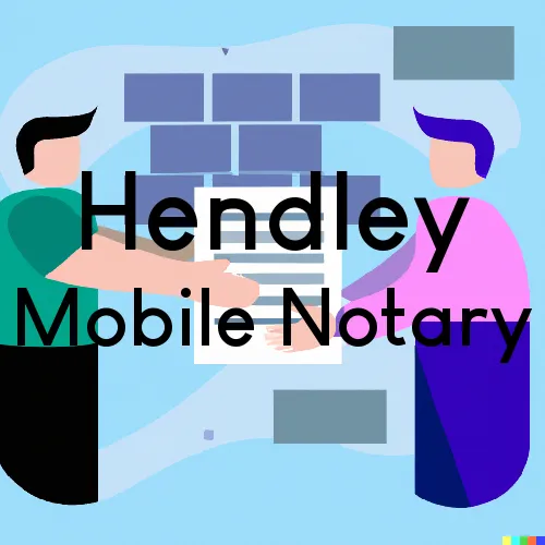 Traveling Notary in Hendley, NE