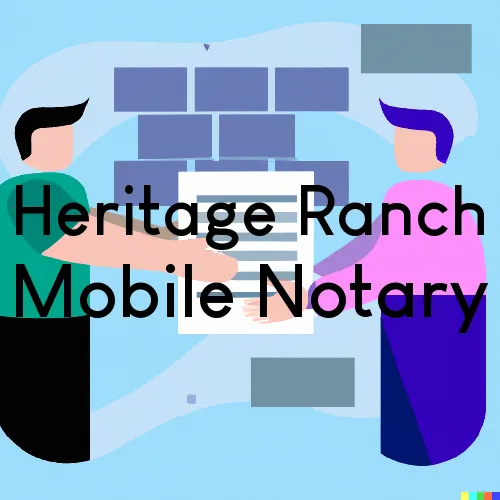 Traveling Notary in Heritage Ranch, CA