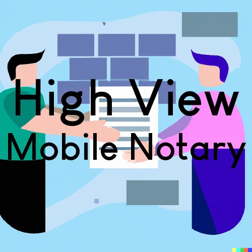 Traveling Notary in High View, WV