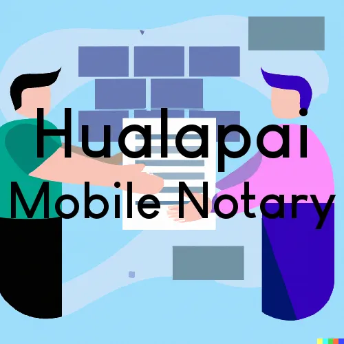 Traveling Notary in Hualapai, AZ