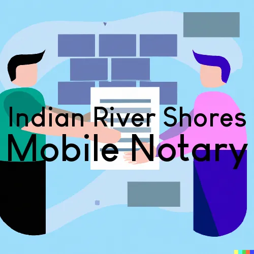 Traveling Notary in Indian River Shores, FL