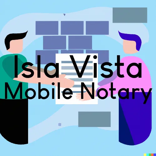 Traveling Notary in Isla Vista, CA