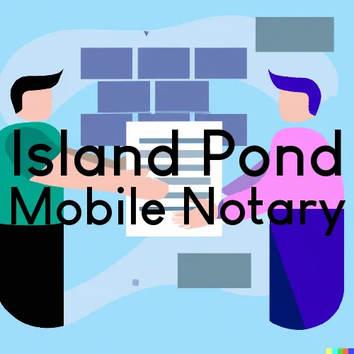 Traveling Notary in Island Pond, VT