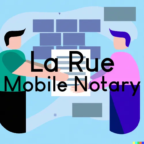 Traveling Notary in La Rue, OH
