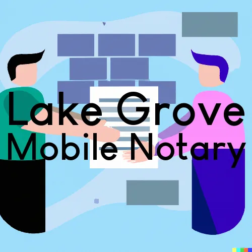 Traveling Notary in Lake Grove, NY