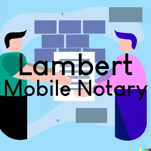 Traveling Notary in Lambert, MS